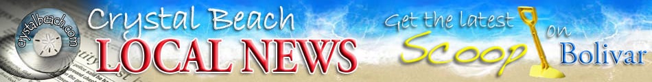 Crystal Beach Local News